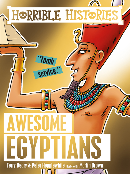 Title details for The Awesome Egyptians by Peter Hepplewhite - Available